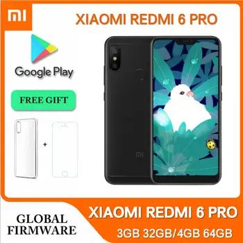 Xiaomi Redmi 6 Pro 3 GB, 32 GB, 4 GB и 64 GB Snapdragon 625 Пиксела, Батерия с капацитет 4000 mah с две SIM карти, Android Global Rom 4G Смартфон